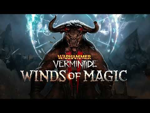 Warhammer Vermintide 2 Winds of Magic - Lore of Fire OST