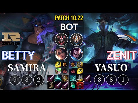 RNG Betty Samira vs HLE Zenit Yasuo Bot - KR Patch 10.22