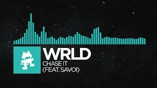 [Nu Disco] - WRLD - Chase It (feat. Savoi) [Monstercat EP Release]