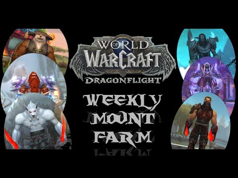 World Of Warcraft Weekly Mount Farm S.1 - E.24