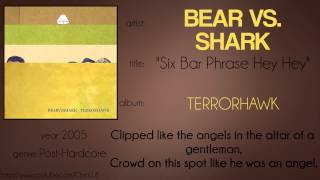 Bear vs. Shark - Six Bar Phrase Hey Hey (synced lyrics)