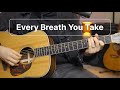 Every Breath You Take Beginner Guitar Open Chord Version FMF#27