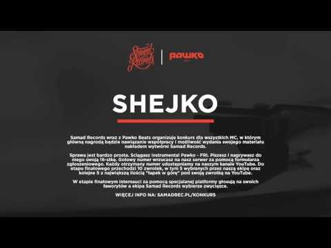 SHEJKO - konkurs Samad Records x Pawko Beats