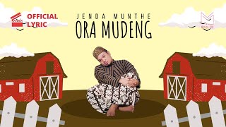 Download lagu Jenda Munthe - Ora Mudeng mp3