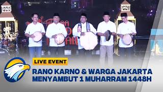 Download lagu [LIVE EVENT] - Meriah! Rano Karno dan Warga Sambut 1 Muharram 1448 H mp3