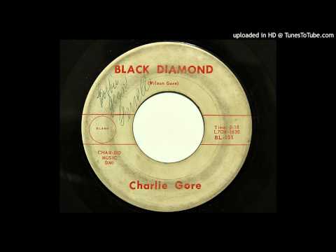 Charlie Gore - Black Diamond (Blank 101) [1960 rockabilly]