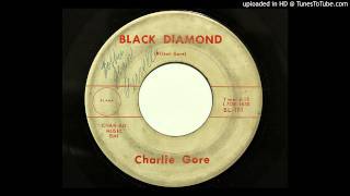 Charlie Gore - Black Diamond (Blank 101) [1960 rockabilly]