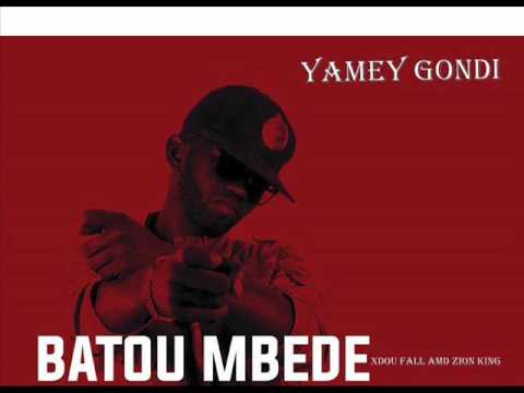 03 Batou Mbede X Dou Fall X Zion King - Ya Mey Gondi