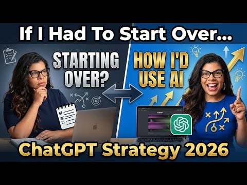 If I Lost Everything, Here's How I'd Use ChatGpt to Start Over in 2026