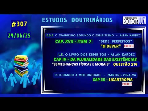 #307 ESTUDOS DOUTRINÁRIOS em 24/06/25