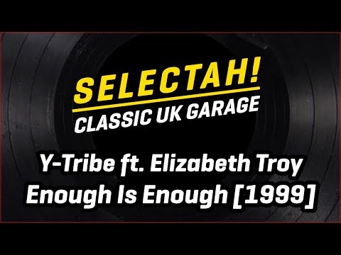 Y-Tribe ft. Elizabeth Troy - Enough Is Enough (Original Vox Mix) [1999]