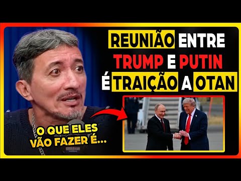 COMANF CARCARÁ: MEETING BETWEEN PUTIN AND TRUMP COULD CHANGE EUROPE'S FUTURE | Speaks Glauber