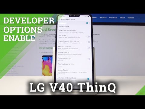 How to Activate Developer Options in LG V40 ThinQ – Developer Mode
