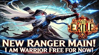 POE2 I Am Warrior Free for Now! | I Love My New Ranger