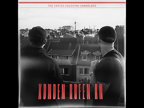 Koushino x Camaeleon x The Cratez - KUNDEN RUFEN AN (Instrumental)