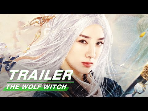 Official Trailer: The Wolf Witch | 白发魔女外传 | iQIYI