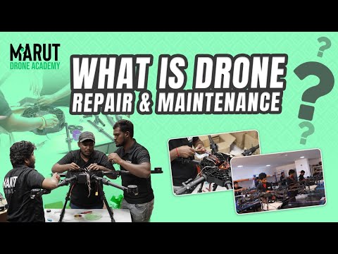 What is a drone repair & maintenance course