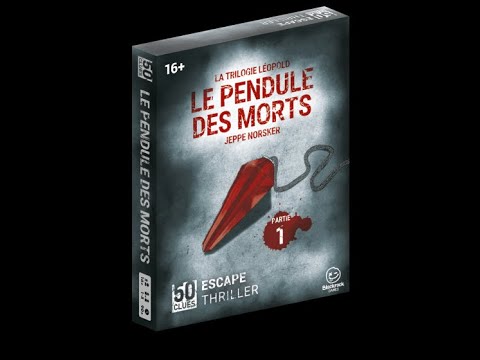 QQND Déballage 50 CLUES - LE PENDULE DES MORTS