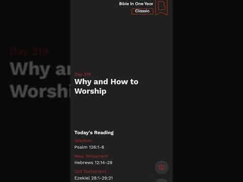 Bible Study Day 319 | Why And How To Worship