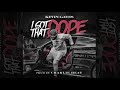 Kevin Gates I Got That Dope Audio v