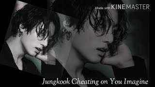 Download lagu Jungkook Cheating on You Imagine mp3 Download lagu Jungkook Cheating on You Imagine mp3