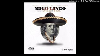 Migos - Goin Down ft. Rich The Kid (Migo Lingo)