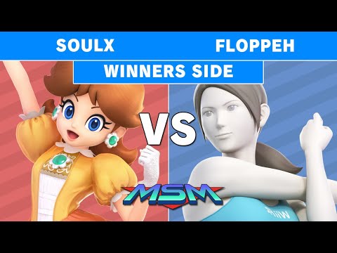 MSM 203 - SoulX (Dasiy) Vs Floppeh (Wii fit Trainer) Winners Pools - Smash Ultimate