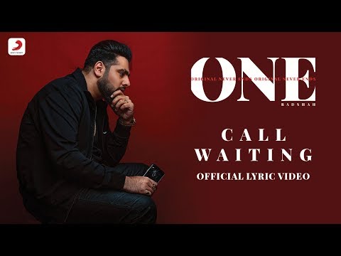 Poster call waiting lyrics – badshah | o.n.e (original never ends)