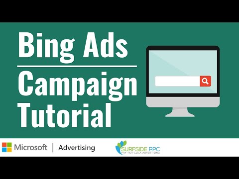 Bing Ads Tutorial How To Set Up Microsoft Advertising Campaigns