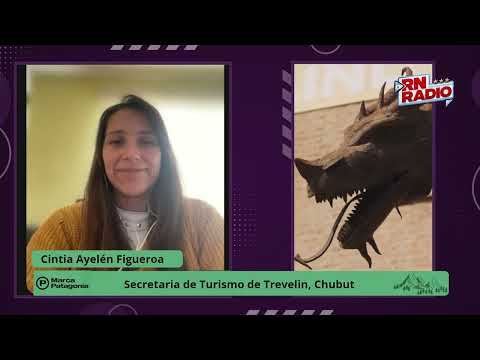 Cintia Ayelén Figueroa, Turismo en Trevelin Chubut - Marca Patagonia | RN RADIO