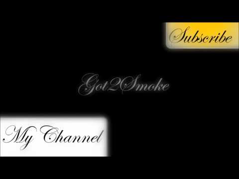 Got 2 Smoke Presents a Got2Smoke Produktion: Beat 2