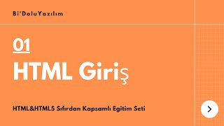 HTML Dersleri || HTML5 Dersleri -01- HTML Giriş