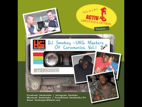 DJ Smokey ; UKG Masters of ceremonies Volume 1 (Activ8 Fitness)