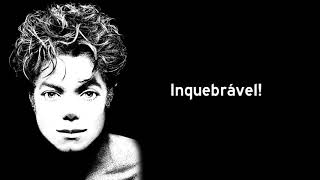 Michael Jackson - Unbreakable (Tradução/Letra/PTBR)