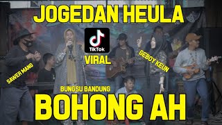 Download lagu Bohong Ah - Bungsu Bandung (Versi Koplo Jaipong) Live Sora Saparakanca di Sanggar Rakyat Buniseuri mp3