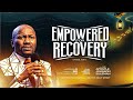 Full Message EMPOWERED FOR RECOVERY By Apostle Johnson Suleman Sunday Service 30th March 2025