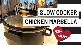 Slow Cooker Chicken Marbella Heart Healthy