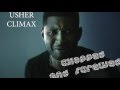 Usher - Climax - SLOWED DOWN