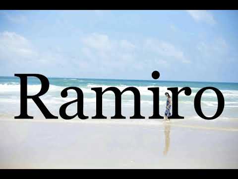 How To Pronounce Ramiro🌈🌈🌈🌈🌈🌈Pronunciation Of Ramiro