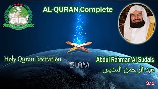 Download lagu Holy Quran Complete Abdul Rahman Al Sudais 3 1 ع�... mp3