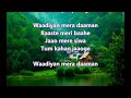 Waadiyan Mera Daaman Karaoke Female Version