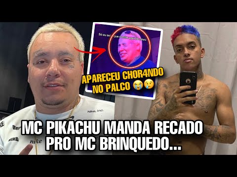 MC PIKACHU manda recado pro MC BRINQUEDO e VIRALIZA chor4nd0 no PALCO apos voltar seu SUCESSO…