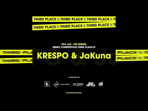 Tita Lau - The Sequel (KRESPO & JaKuna Remix)