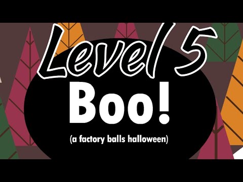Boo! Factory Balls Level 5 Android IOS Walkthrough Solution | Bart Bonte Puzzle Game
