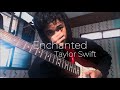 Enchanted-Taylor Swift guitar (cover) by Zaidandy