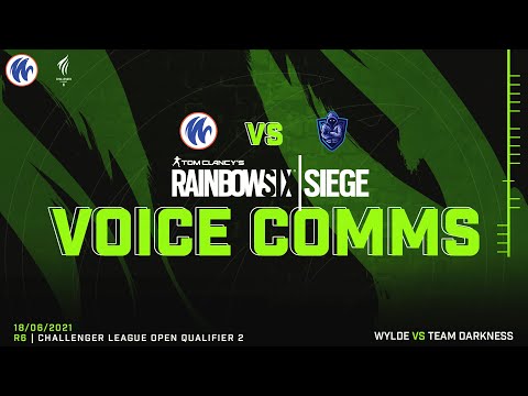 R6 Challenger League Qualifier 2 | WYLDE vs Team Darkness | Official WYLDE Comms