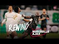 Important match in Stade Vélodrome ?? ?️ | Rewind Olympique Marseille - Ajax  ?