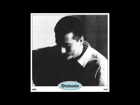 Nico Play - Desilusión (Official Audio)