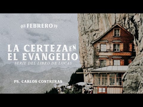 01 / La Certeza en el Evangelio