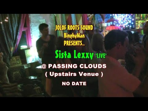 BinghyMan Jolof Roots mts Sista Lexxy @ Passing Clouds. Hackney. No Date.